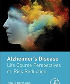 (eBook PDF) Alzheimer's Disease: Life Course Perspectives on Risk Reduction