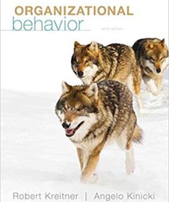 (eBook PDF) Organizational Behavior 10th Edition by Robert Kreitner