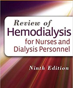 (eBook PDF) Review of Hemodialysis for Nurses and Dialysis Personnel 9th Edition by Judith Z. Kallenbach