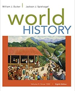 (eBook PDF) World History, Volume II: Since 1500 8th Edition