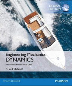(eBook PDF) Engineering Mechanics: Dynamics in SI Units 14th Edition