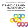 (eBook PDF) Strategic Brand Management: Lessons for Winning Brands in Globalized Markets