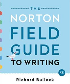 (eBook PDF) The Norton Field Guide to Writing (Fifth Edition) 5th Edition