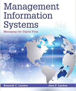 (eBook PDF) Management Information Systems: Managing the Digital Firm 14th Edition by Kenneth C. Laudon