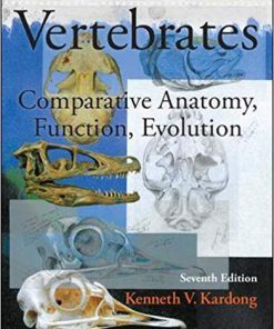 (eBook PDF) Vertebrates: Comparative Anatomy, Function, Evolution 7th Edition