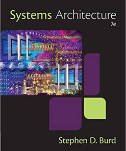 (eBook PDF) Systems Architecture 7th Edition by Stephen D. Burd