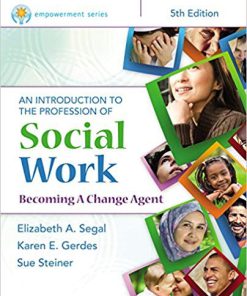 (eBook PDF) Empowerment Series: An Introduction to the Profession of Social Work 5th Edition