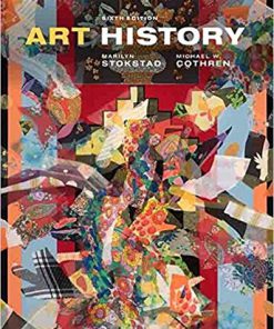 (eBook PDF) Art History 6th Edition by Marilyn Stokstad