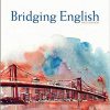 (eBook PDF) Bridging English 6th Edition by Joseph O. Milner
