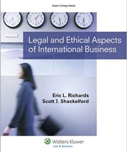 (eBook PDF) Legal and Ethical Aspects of International Business by Eric L. Richards