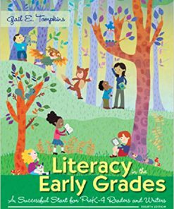 (eBook PDF) Literacy in the Early Grades: A Successful Start for PreK-4 Readers and Writers 4th Editio
