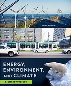 (eBook PDF) Energy, Environment, and Climate 3rd Edition