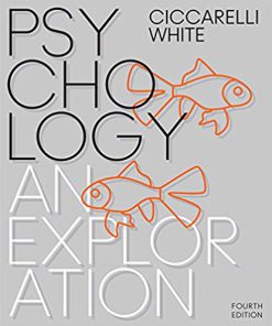 (eBook PDF) Psychology: An Exploration 4th Edition by Saundra K. Ciccarelli