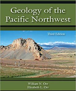 (eBook PDF) Geology of the Pacific Northwest by William N. Orr