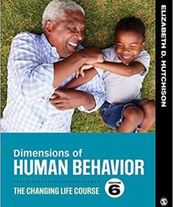 (eBook PDF) Dimensions of Human Behavior: The Changing Life Course 6th Edition