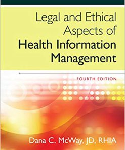 (eBook PDF) Legal and Ethical Aspects of Health Information Management 4th Edition