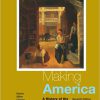 (eBook PDF) Making America: A History of the United States 7th Edition