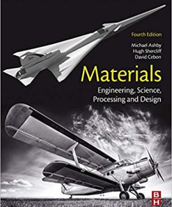 (eBook PDF) Materials: Engineering, Science, Processing and Design 4th Edition