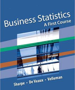 (eBook PDF) Business Statistics: A First Course 3rd Edition by Norean D. Sharpe