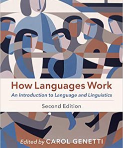 (eBook PDF) How Languages Work: An Introduction to Language and Linguistics 2nd Edition