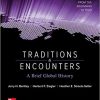 (eBook PDF) Traditions and Encounters: A Brief Global History Vol 1 4th Edition