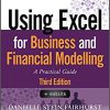(eBook PDF) Using Excel for Business and Financial Modelling: A Practical Guide 3rd Edition