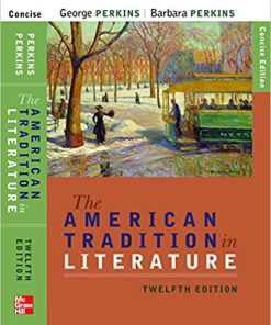 (eBook PDF) The American Tradition in Literature (concise) book alone 12th Edition