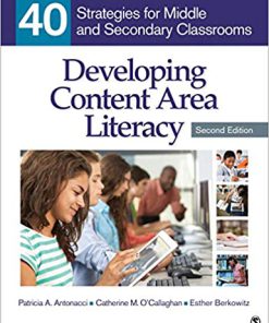 (eBook PDF) Developing Content Area Literacy: 40 Strategies for Middle and Secondary Classrooms 2nd Edition