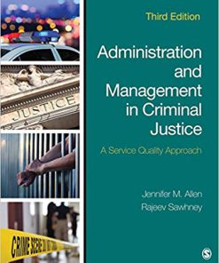 (eBook PDF) Administration and Management in Criminal Justice: A Service Quality Approach 3rd Edition