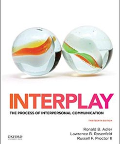 (eBook PDF) Interplay: The Process of Interpersonal Communication 13th Edition