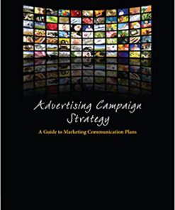 (eBook PDF) Advertising Campaign Strategy: A Guide to Marketing Communication Plans 5th Edition