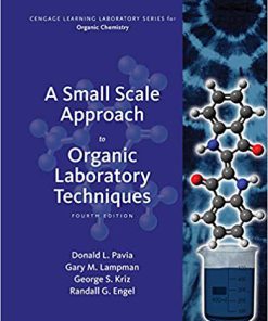 (eBook PDF) A Small Scale Approach to Organic Laboratory Techniques 4th Edition