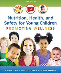 (eBook PDF) Nutrition, Health and Safety for Young Children: Promoting Wellness 3rd Edition