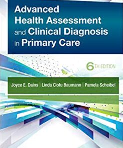 (eBook PDF) Advanced Health Assessment & Clinical Diagnosis in Primary Care 6th Edition