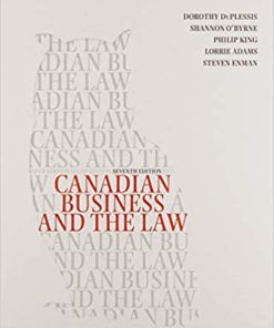 (eBook PDF) Canadian Business and the Law, 7th Edition by Dorothy Duplessis