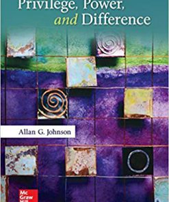 (eBook PDF) Privilege, Power, and Difference 3rd Edition