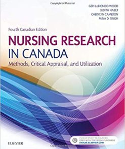 (eBook PDF) Nursing Research in Canada: Methods, Critical Appraisal, and Utilization 4th Edition