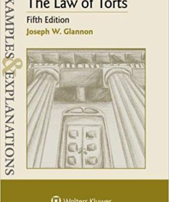 (eBook PDF) Examples & Explanations: The Law of Torts 5th Edition