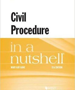 (eBook PDF) Civil Procedure in a Nutshell (Nutshells) 8th Edition