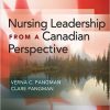 (eBook PDF) Nursing Leadership from a Canadian Perspective by Verna C. Pangman