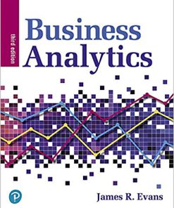 (eBook PDF) Business Analytics 3rd Edition by James R. Evans