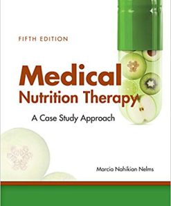 (eBook PDF) Medical Nutrition Therapy: A Case-Study Approach 5th Edition