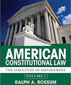 (eBook PDF) American Constitutional Law, Volume I: The Structure of Government 10th Edition