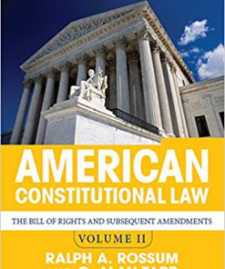 (eBook PDF) American Constitutional Law, Volume II: The Bill of Rights and Subsequent Amendments 10th Edition