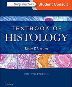 (eBook PDF) Textbook of Histology 4th Edition by Leslie P. Gartner