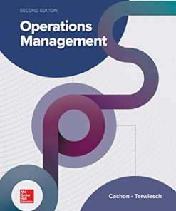 (eBook PDF) Operations Management 2nd Edition by Gerard Cachon