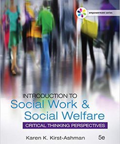 (eBook PDF) Empowerment Series: Introduction to Social Work & Social Welfare: Critical Thinking Perspectives 5th Edition
