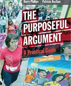 (eBook PDF) The Purposeful Argument: A Practical Guide 2nd Edition
