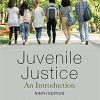 (eBook PDF) Juvenile Justice: An Introduction 9th Edition