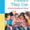 (eBook PDF) Phonics They Use: Words for Reading and Writing 7th Edition by Patricia M. Cunningham